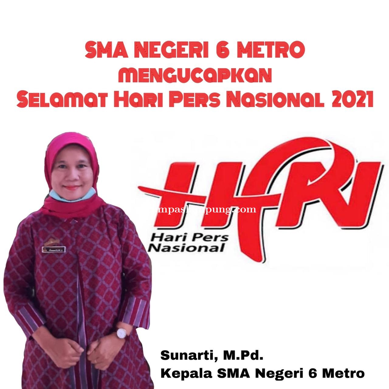 Kepala Sekolah SMA Negeri 06 Metro Mengapresiasi Pers